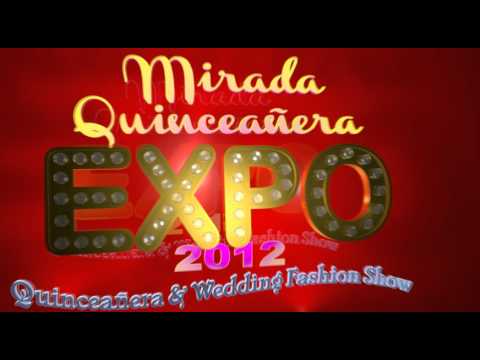 Mirada Expo 2012 Quinceañera & Wedding Fashion Show