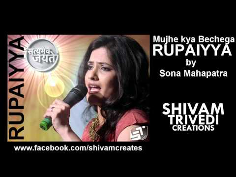 Rupaiyya-Satyamev Jayate-Mediafire Download! HD (by Sona Mohapatra)