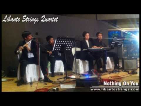 Nothing On You / Just The Way You Are cover by Libante Strings
