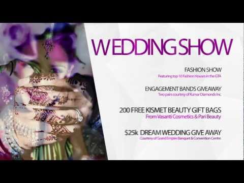 The Kismet Wedding Show 2012 Trailer - Toronto , Canada - Created by Vividia Media