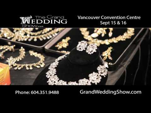 GRAND Wedding Show in Vancouver BC September 15 & 16, 2012