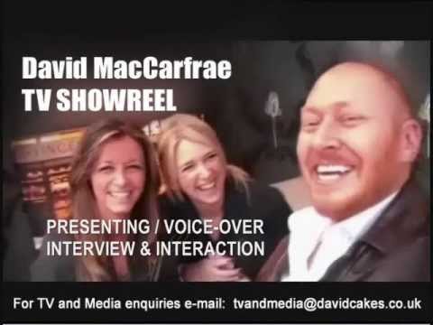 TV SHOWREEL -- DAVID MACCARFRAE SHOWCASES HIS PRESENTING, VOICE OVER & INTERVIEW STYLE